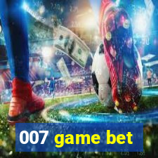 007 game bet